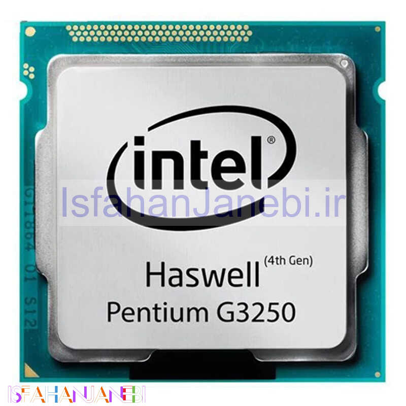 اصفهان جانبی-پردازنده اینتل Pentium G3250 Haswell