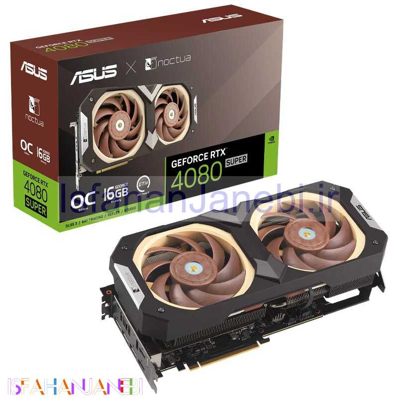 اصفهان جانبی-کارت گرافیک ASUS GeForce RTX 4080 Super Noctua OC Edition 16GB GDDR6X 256Bit