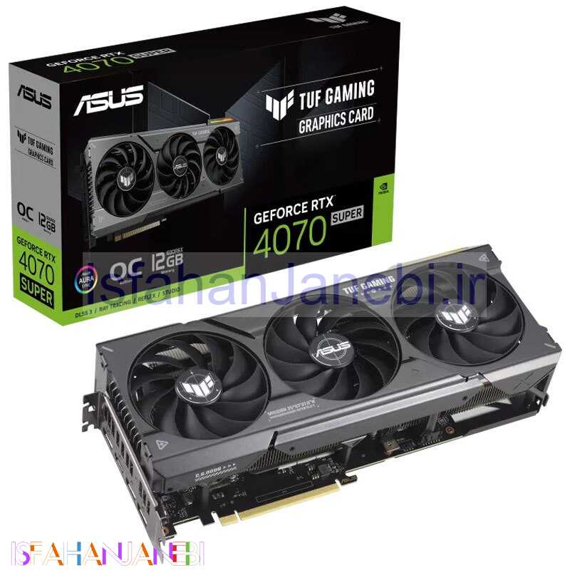 اصفهان جانبی-کارت گرافیک ASUS TUF Gaming GeForce RTX 4070 Super OC Edition 12GB GDDR6X 192Bit