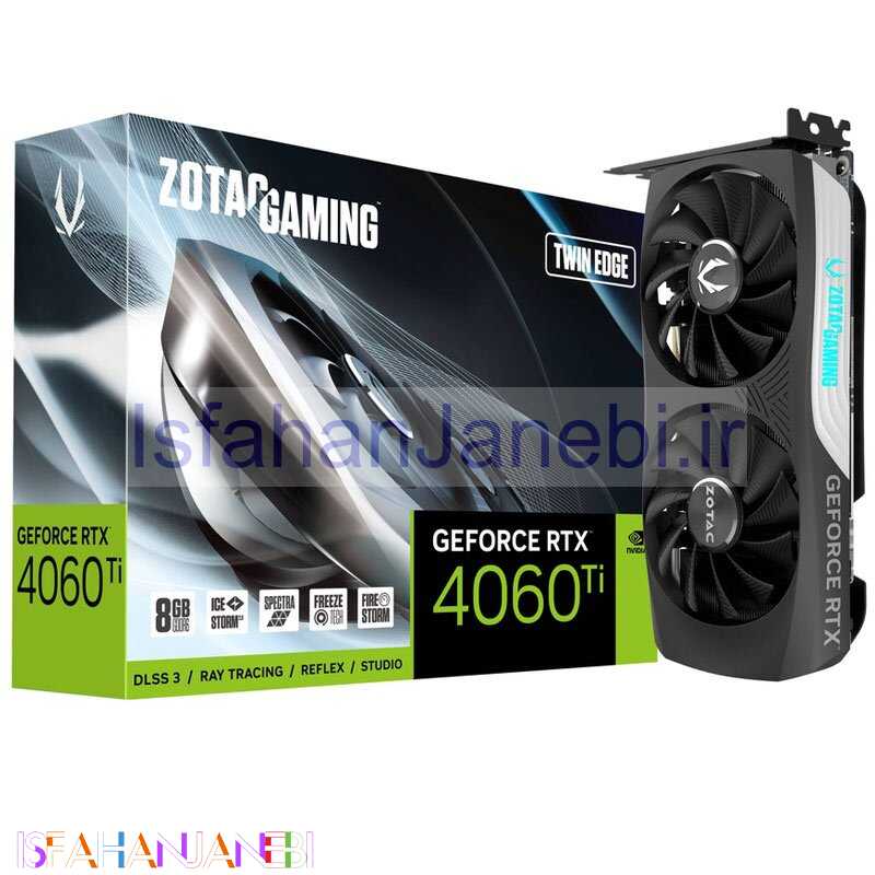 اصفهان جانبی-کارت گرافیک Zotac Gaming GeForce RTX 4060 Ti Twin Edge 8GB GDDR6 128Bit