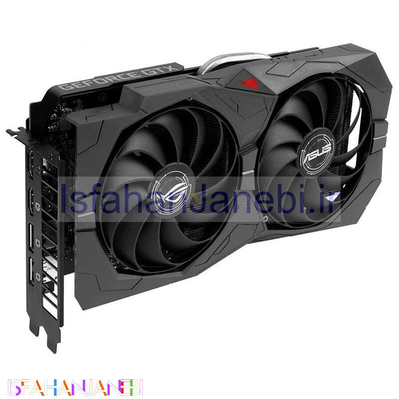 اصفهان جانبی-کارت گرافیک ASUS Rog Strix GeForce GTX1660 Super O6G GDDR6 192Bit