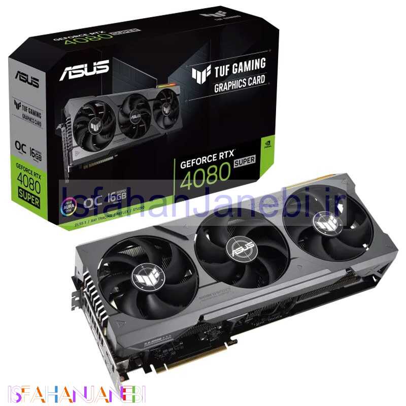 اصفهان جانبی-کارت گرافیک ASUS TUF Gaming GeForce RTX 4080 Super OC Edition 16GB GDDR6X 256Bit