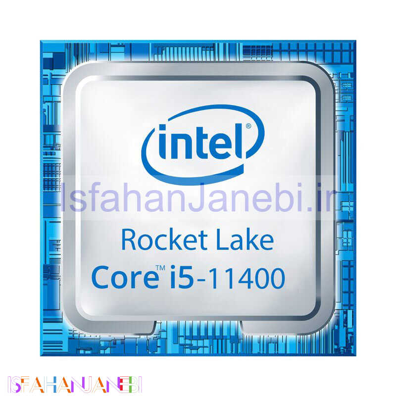 اصفهان جانبی-پردازنده اینتل Core i5 11400 Rocket Lake