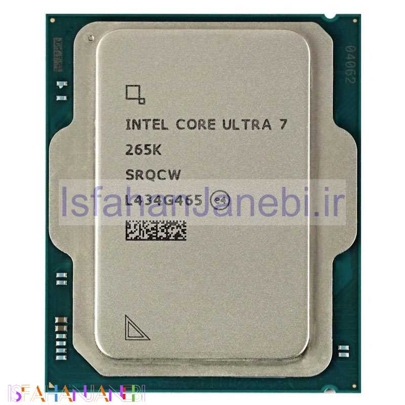 اصفهان جانبی-پردازنده اینتل Core Ultra 7 265K Arrow Lake