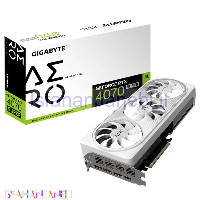 اصفهان جانبی-کارت گرافیک Gigabyte GeForce RTX 4070 SUPER AERO OC 12GB GDDR6X 192Bit