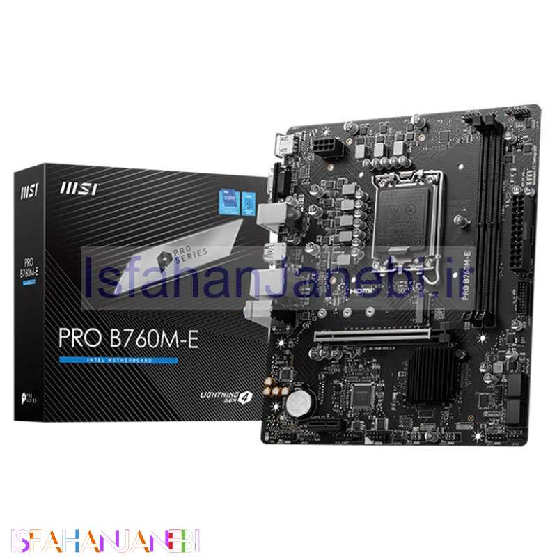 اصفهان جانبی-مادربرد ام اس آی PRO B760M-E DDR5