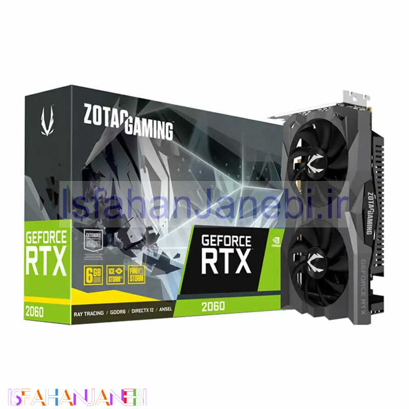 اصفهان جانبی-کارت گرافیک ZOTAC GeForce RTX2060 6G GDDR6 192Bit